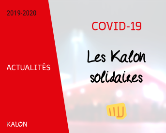 COVID-19 : Les Kalon solidaires 👊